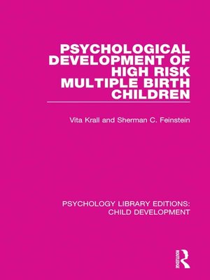 cover image of Psychological Development of High Risk Multiple Birth Children
